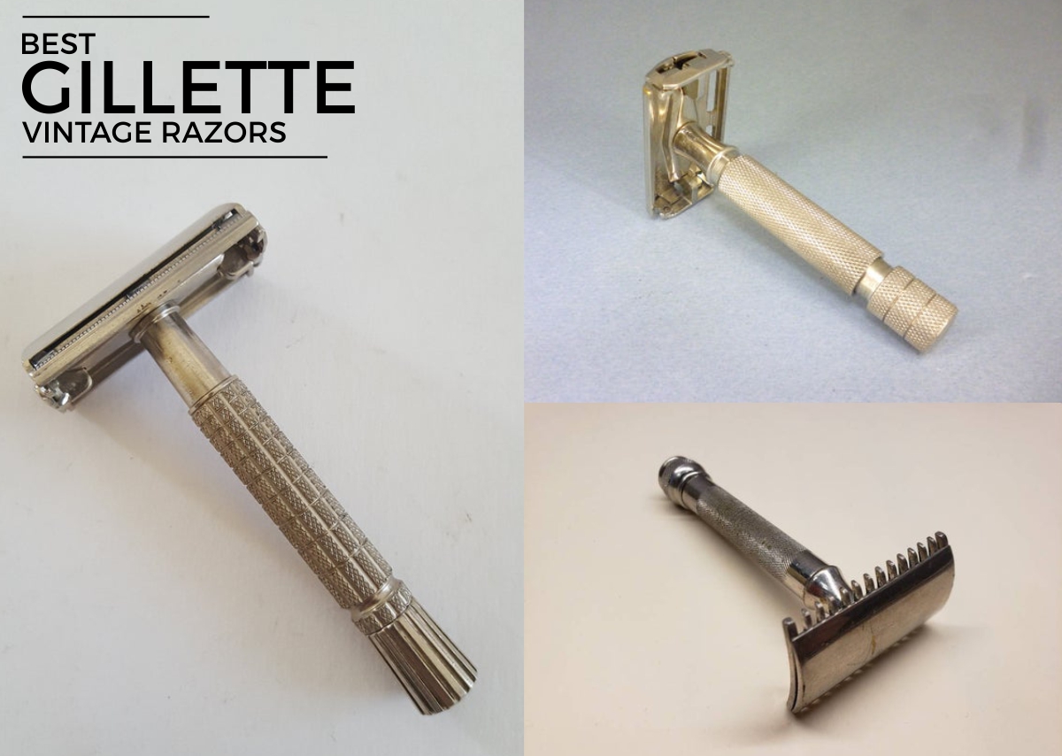 Best Gillette Vintage Razors