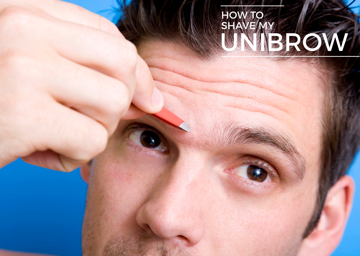 How to Shave My Unibrow