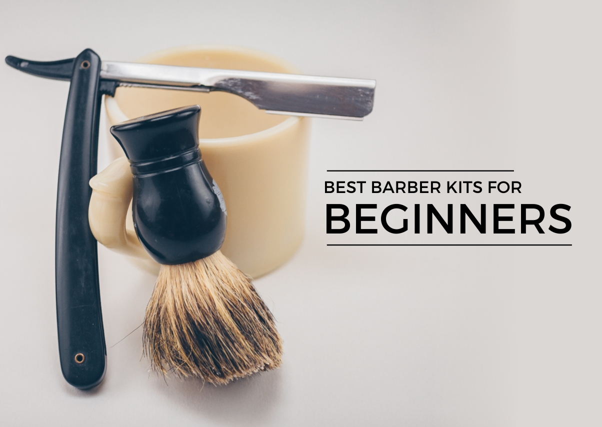 Best Barber Kits for Beginners