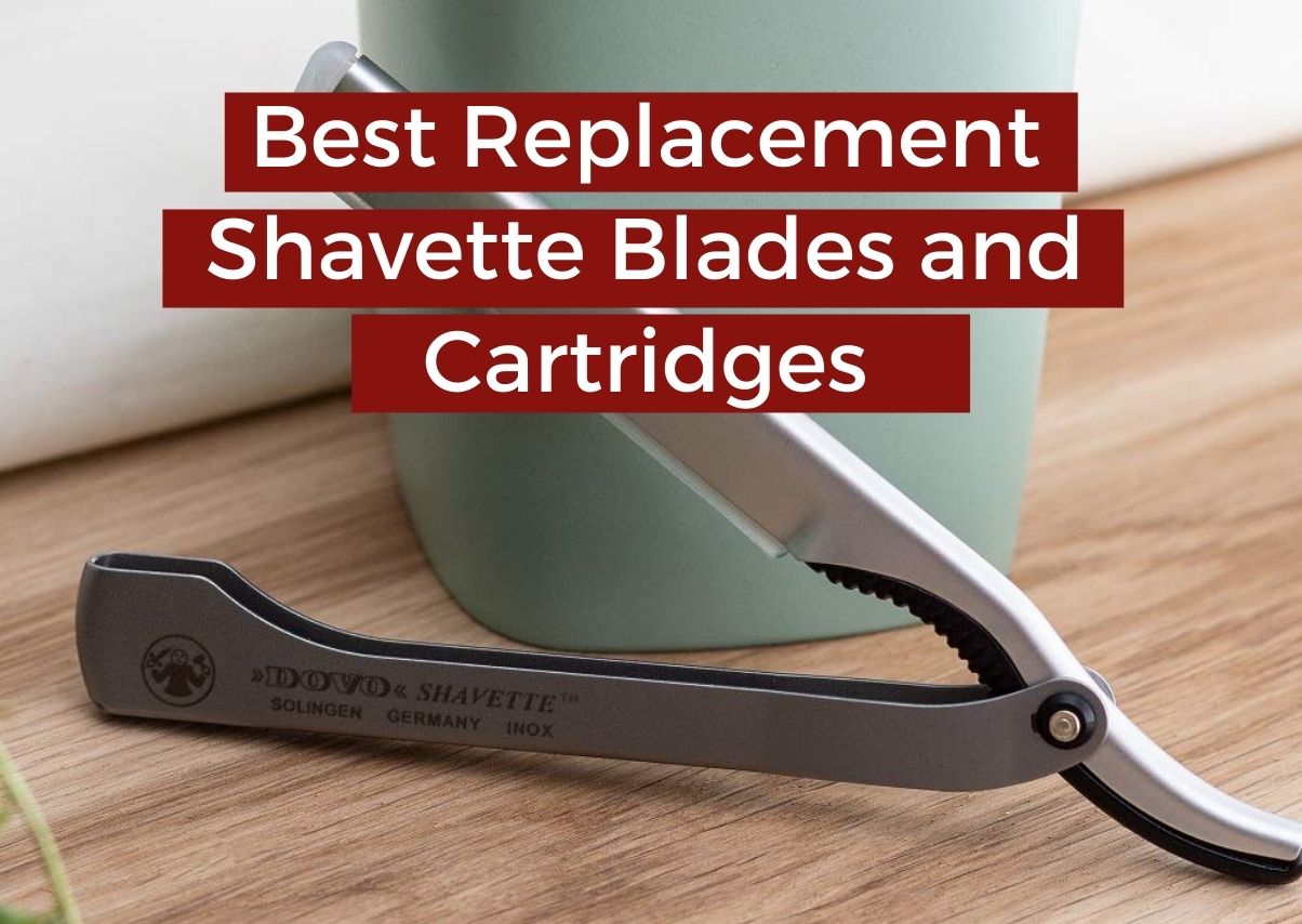 Find out which are the best replacement shavette blades and cartridges in the market, based on real customer reviews.