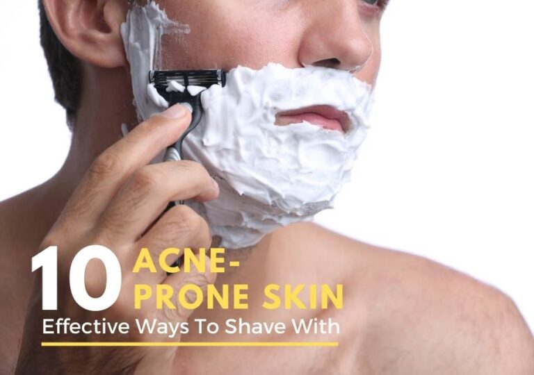 10 Effective Ways To Shave With AcneProne Skin Barbers Corner