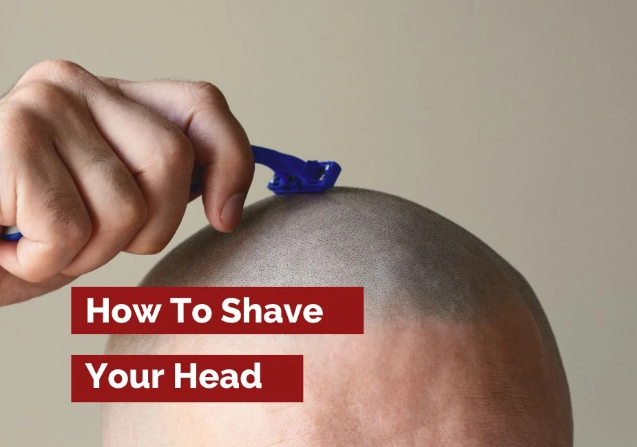 How To Shave Your Head