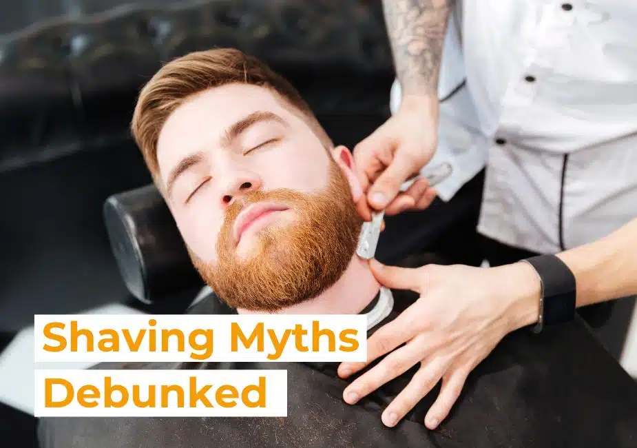 Shaving Myths Debunked