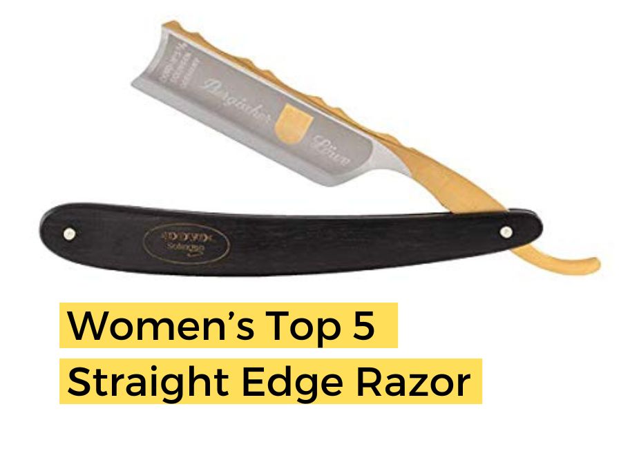 Top 5 Straight Edge Razor