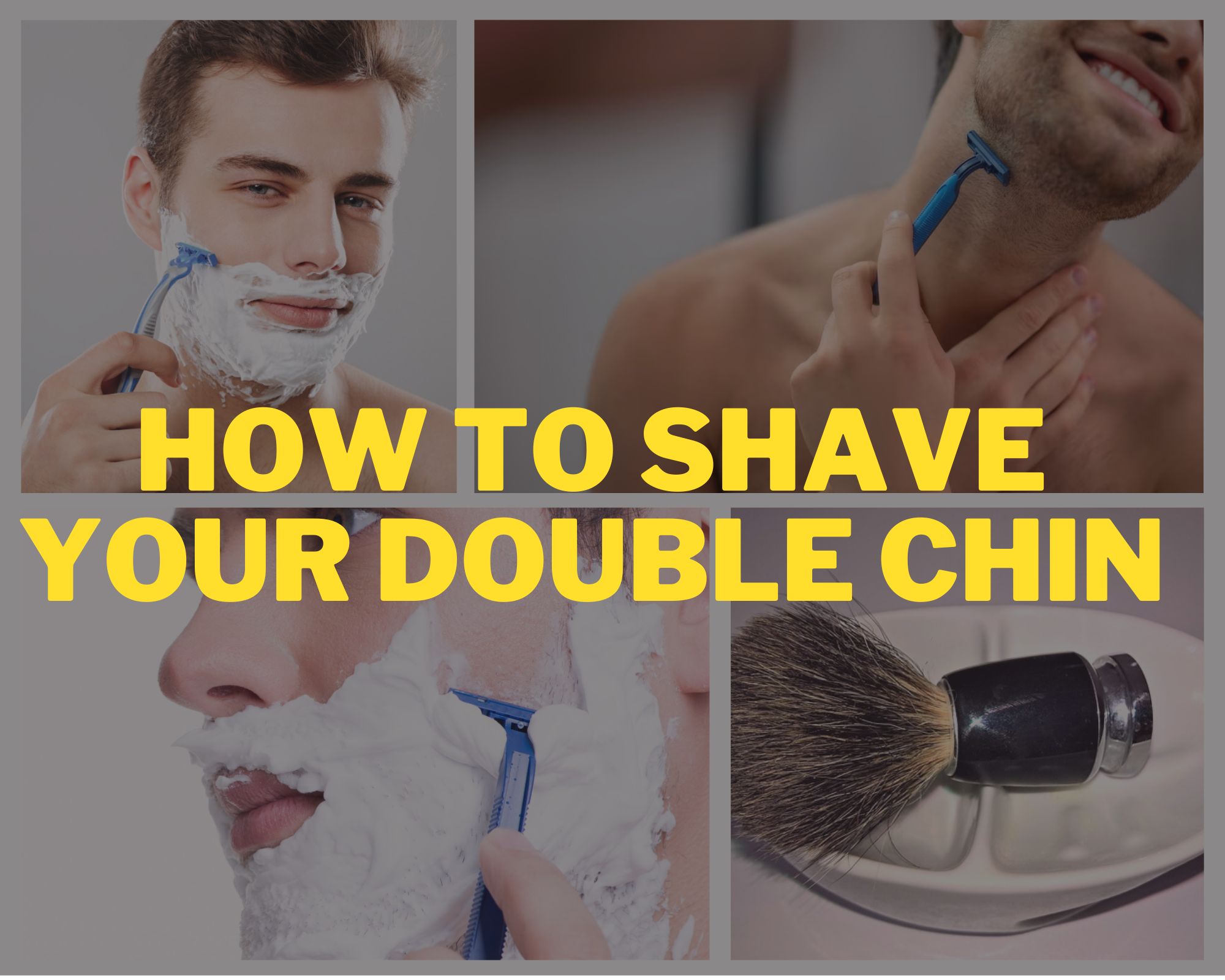 How to shave your double chin